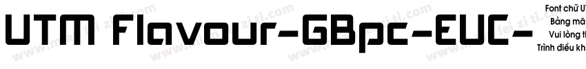 UTM Flavour-GBpc-EUC字体转换